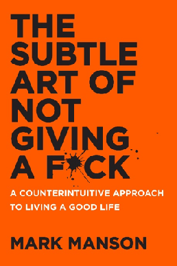 The_Subtle_Art_of_Not_Giving_a_F_ck_by_Mark_Manson_-_Book_Cover